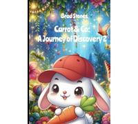 Carrot & Co: A Journey of Discovery 2