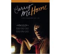 Carry Me Home