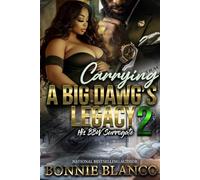 Carrying A Big Dawg's Legacy 2: His BBW Surrogate