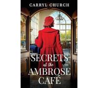 Carryl Church Secrets at the Ambrose Café (Tascabile)