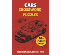Cars Crossword Puzzles: Crossword Puzzles with Easy to Read Print about Cars, Trucks, Automotive and More | 6x9 inches, 120 Pages | 50+ Fun Puzzles ... Gift for Travel, Vacations & Relaxation