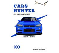 Cars Hunter: Mon journal automobile