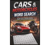 Cars & Motorcycles Word Search: 50 High-Octane Challenges Featuring Engines, Racing, and Road Adventures - Adults Puzzles for Vehicle Lovers and Gearheads