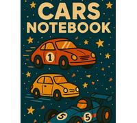 Cars Notebook - Fun Vehicle-Themed Journal: Lined Writing Book for Kids, Car Lovers, and Future Drivers