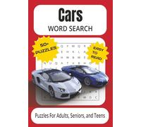 Cars Word Search Puzzle Book: Word Searches With Easy to Read Print About Cars, Automobiles, Trucks, Motorcycles and More | 6x9 Inches, 110 Pages | ... Gift for Vacations, Holidays and Free Time