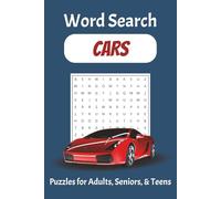 Cars Word Search Puzzle Book: Word Searches with Easy to Read Print about Cars, Exotic Cars, Racing, and More | 6x9 inches, | 110 pages | 50+ Puzzles ... Gift for Holidays and Free Times