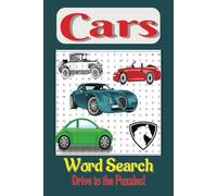 Cars Word Search Puzzles: Word Search for Car Lovers: Find Your Favorite Brands, Models, and Parts [6x9 inches,110 pages] 50+ puzzles....For Adults and Teens