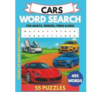 CARS WORD SEARCH: The Ultimate Global Car Hunt: 495 Words from Auto Legends to Road Gear. Perfect for all ages.
