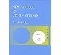 Carse: New School of Violin Studies Book 2