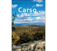 Carso. Riscatto dalla povertà