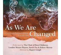 Carson Cooman Carson Cooman & Euan Tait: As We Are Changed Album