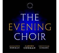 Carson Cooman Carson Cooman: The Evening Choir Album