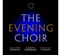 Carson Cooman Carson Cooman: The Evening Choir (CD) Album