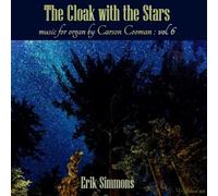 Carson Cooman The Cloak With the Stars - Volume 6 (CD) Album