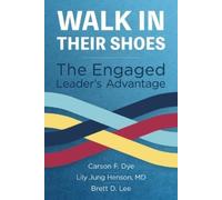 Carson F Dye Lily Jung Henso Walk in Their Shoes: The Engaged Leade (Tascabile)