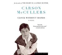 Carson McCullers Clock without Hands (Tascabile)