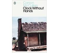 Carson McCullers Clock Without Hands (Tascabile) Penguin Modern Classics