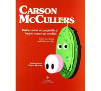 Carson Mccullers Dante Bertini Jeanne Dulce como un pepinillo y lim (Tascabile)