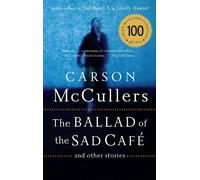 Carson McCullers The Ballad of the Sad Cafe (Tascabile)