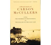 Carson McCullers The Collected Stories of Carson Mccullers (Tascabile)
