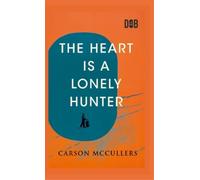 Carson McCullers The Heart Is a Lonely Hunter (Copertina rigida)