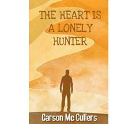 Carson McCullers The Heart is a Lonely Hunter (Copertina rigida)