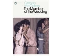 Carson McCullers The Member of the Wedding (Tascabile) Penguin Modern Classics