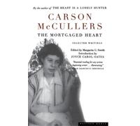Carson McCullers – The Mortgaged Heart – Tascabile