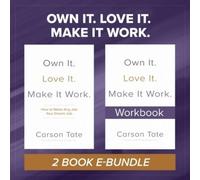 Carson Tate Own It. Love It. Make It Work.: Two-Book Bundl (Mixed Media Product)
