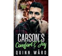Carson's Comfort and Joy: A Grumpy Sunshine Gay Christmas Romance