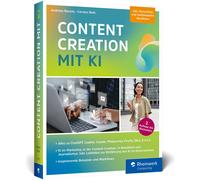 Carsten Bolk An Content Creation mit KI: Das Workbook zu ChatGPT, Mi (Tascabile)