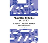 Carsten Busch Preventing Industrial Accidents (Tascabile)