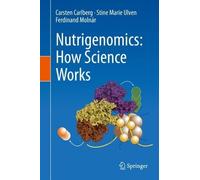 Carsten Carlberg Stine Marie Ulven Ferd Nutrigenomics: How S (Copertina rigida)