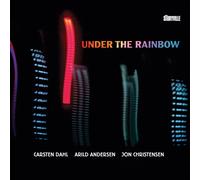 Carsten Dahl/Arild Andersen/Jon Christensen Under the rainbow (CD) Album