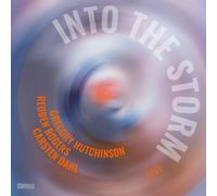 Carsten Dahl/Reuben Rogers/Gregory Hutchinson Into the Storm (CD) Album