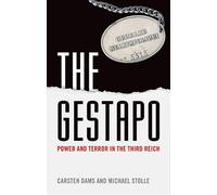 Carsten Dams Michael Stolle The Gestapo (Tascabile)