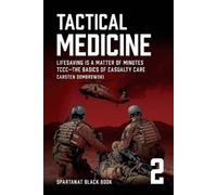 Carsten Dombrowski Spartanat Tactical Medicine (Tascabile) Spartanat Black Book