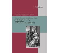 Carsten Gansel Gotthold Ephraim Lessings Emilia Galotti Im Ku (Copertina rigida)