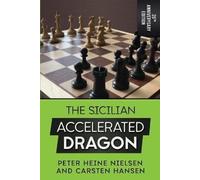 Carsten Hansen Peter The Sicilian Accelerated Dragon - 20th Annive (Tascabile)