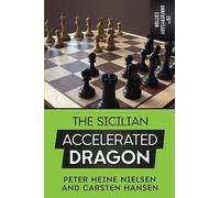 Carsten Hansen Peter The Sicilian Accelerated Dragon - 20th Annive (Tascabile)
