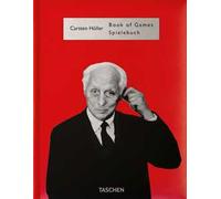 Carsten Höller. Book of Games. Ediz. inglese e tedesca