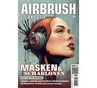 Carsten Kleinbongard Dani Airbrush Step by Step 98: Masken & Schabl (Tascabile)