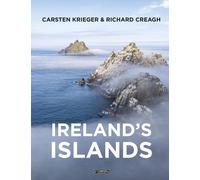 Carsten Krieger Richard Creagh Ireland's Islands (Tascabile)