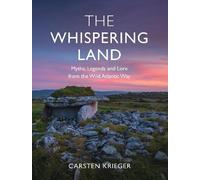Carsten Krieger The Whispering Land (Tascabile)