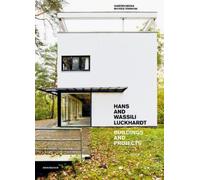 Carsten Krohn Michele Stavagna Hans and Wassili Luckhardt (Copertina rigida)