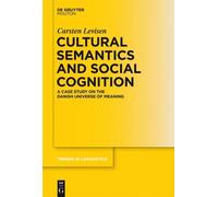 Carsten Levisen Cultural Semantics and Social Cognition (Copertina rigida)
