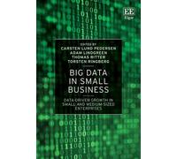 Carsten Lund Pedersen Big Data in Small Business (Copertina rigida)