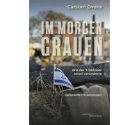 Carsten Ovens Im Morgengrauen: Wie der 7. Oktober Israel veränderte (Tascabile)