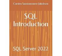 Carsten Saastamoinen-Jakobsen SQL Introduction (Tascabile)