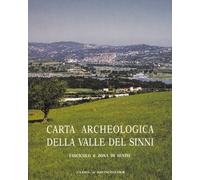 Carta archeologica valle del Sinni. Zona di Senise (Vol. 4)